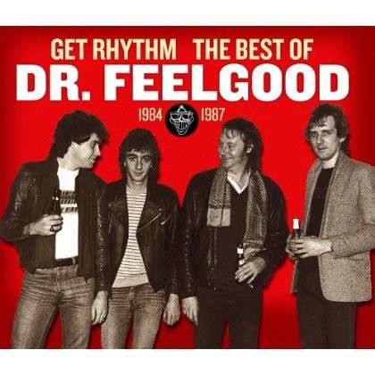 Get Rhythm - The Best Of - 1984-87 - Dr Feelgood - Musiikki - SALVO MUSIC - 0698458823823 - maanantai 7. lokakuuta 2013