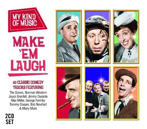 Cover for My Kind Of Music Make Em Laugh · Make 'Em Laugh (CD) (2013)