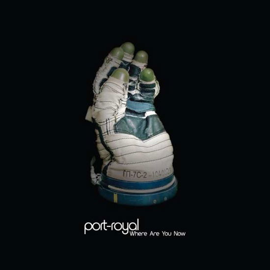 Cover for Port-Royal · Where Are You Now (CD) (2016)