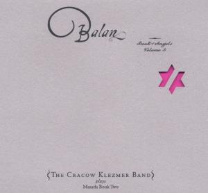 Cover for Cracow Klezmer Band · Balan: Book Of Angels 5 (CD) (2006)