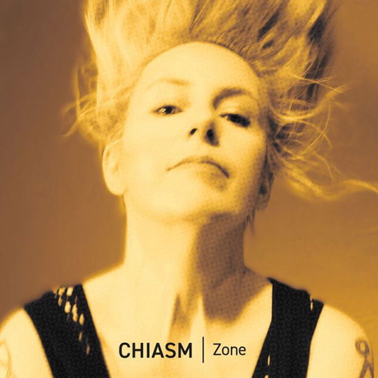 Cover for Chiasm · Zone (CD) (2024)