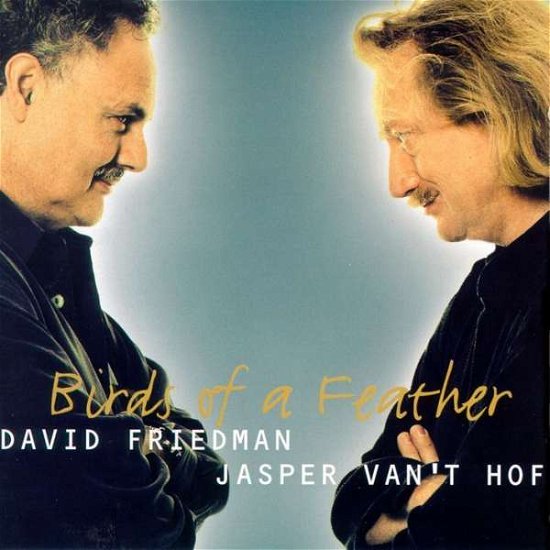 Cover for Friedman,d.&amp; Hof,j.vant · Birds of a Feather (CD) (1999)