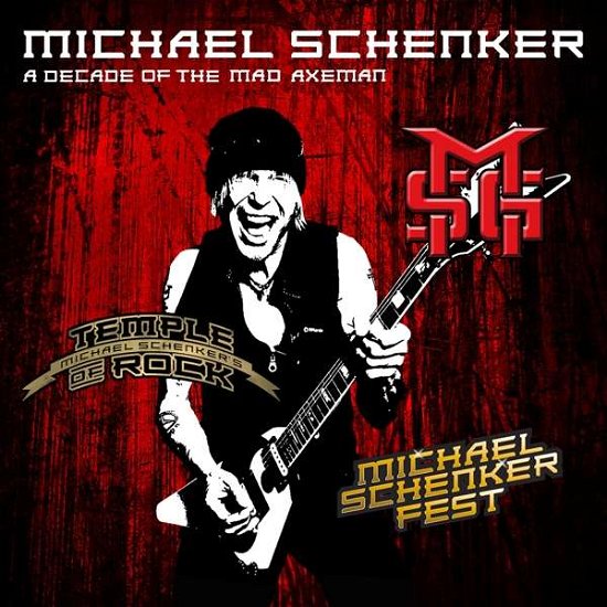 Cover for Michael Schenker · A Decade Of The Mad Axeman (CD) (2018)