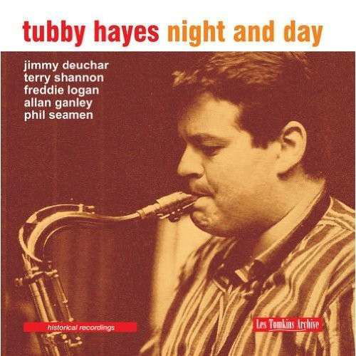 Night and Day - Tubby Hayes - Musik - CANDID - 0708857910823 - 17. oktober 2013