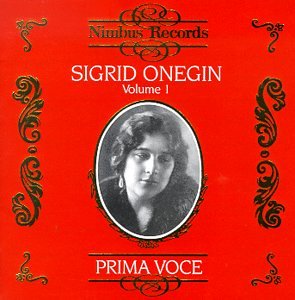 Cover for Sigrid Onegin · Volume 1: Recordings 1911-1914 (CD) (1999)