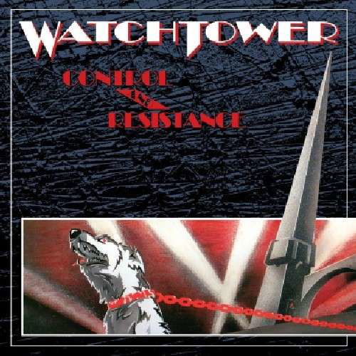 Cover for Watchtower · Control &amp; Resistance (CD) (2014)