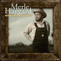 Number One Songs - Merle Haggard - Muziek - COUNTRY - 0715187909823 - 30 juni 1990