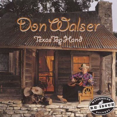 Cover for Don Walser · Texas Top Hand (CD) (2003)