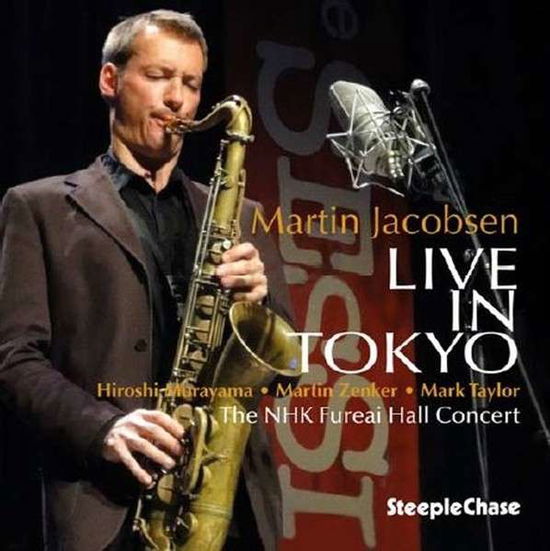 Cover for Martin Jacobsen · Live in Tokyo (CD) (2013)