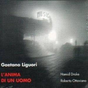 Cover for Gaetano Liguori · L'Anima Di Un Uomo (CD) (2005)