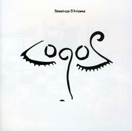 Logos - Donatello D'Attoma - Music - Splasc(H) - 0716642100823 - October 23, 2010