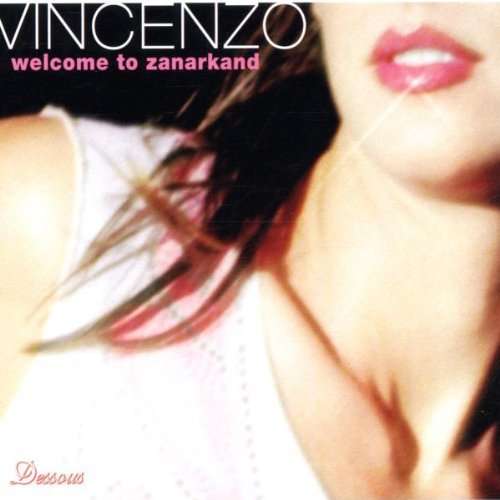 Welcome to Zanarkand - Vincenzo - Música - DESSOUS - 0718756269823 - 12 de noviembre de 2002