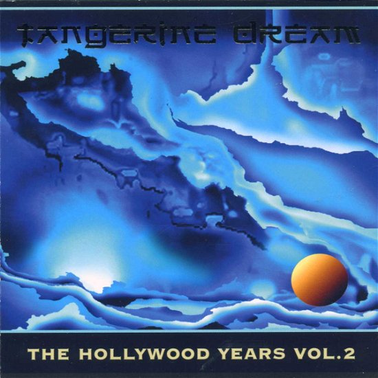 Cover for Tangerine Dream · Hollywood Years V.2 (CD) (2012)