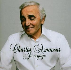 Je Voyage - Charles Aznavour - Musikk - POP - 0724359601823 - 1. oktober 2018