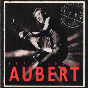 Cover for Jean Louis Aubert · Une Page De Tournee Live (CD) (1994)