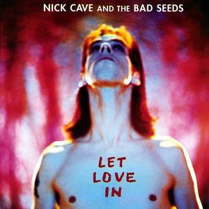 Cover for Nick Cave &amp; the Bad Seeds · Let Love in (CD) (1996)