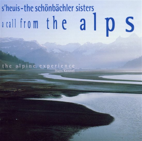 Cover for S'heuis / Schonbachler Sist · A Call From The Alps (CD) (2000)
