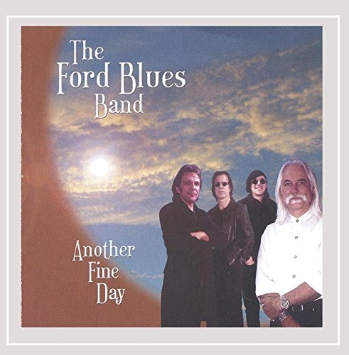 Cover for Ford Blues Band · Another Fine Day (CD) (2006)