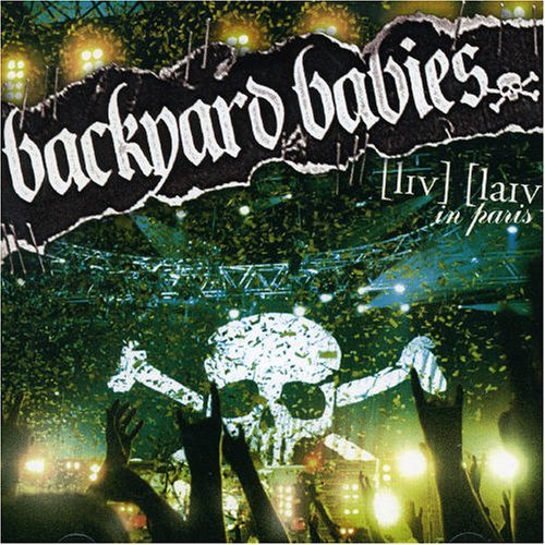 Cover for Backyard Babies · Live Live in Paris (CD) (1990)