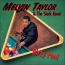 Cover for Melvin &amp; Slack Taylor · Dirty Pool (CD) (1997)