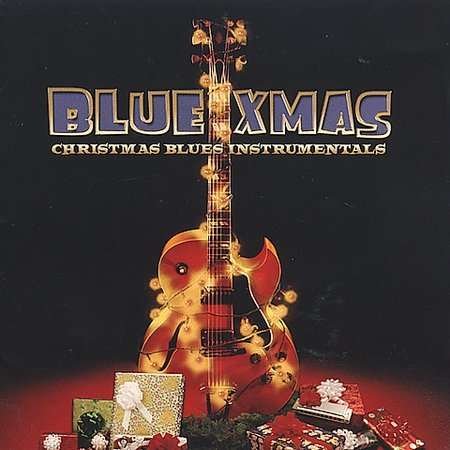 Cover for Christmas Blues Instrumentals / Various (CD) (2001)