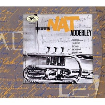 Cover for Cannonball Adderley · Introducing Nat Adderley (CD) (2005)