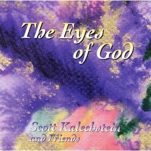 Eyes of God - Scott Kalechstein - Musik - CD Baby - 0735885111823 - 3. Dezember 2002