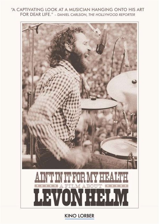 Cover for Ain't in It for My Health: a Film About Levon Helm (DVD) (2013)