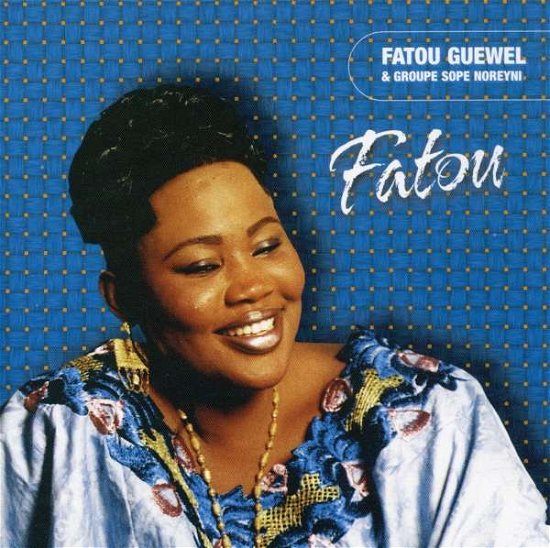 Cover for Fatou Guel · Fatou (CD) (2012)
