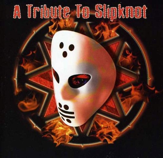Cover for Tribute to Slipknot / Various (CD) (2013)
