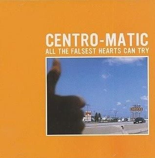Cover for Centro-Matic  · All The Falsest Hearts.. (CD)