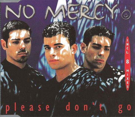 Cover for No Mercy · Please Don'T Go (CD)