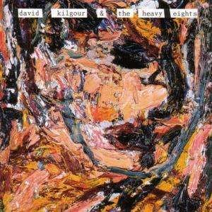 Cover for David Kilgour · David Kilgour &amp; Heavy Eights (CD) (2012)