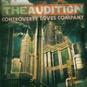 Cover for Audition · Controversy Loves Company (CD) (2005)