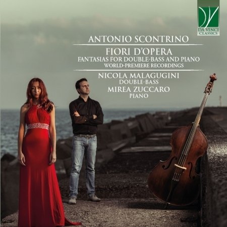 Cover for Malagugini, Nicola &amp; Mirea Zuccaro · Scontrino - Fiori D'opera, Fantasias For Bass &amp; Piano (CD) (2021)