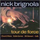 Tour De Force - Nick Brignola - Muziek - RESERVOIR - 0747985016823 - 14 maart 2023
