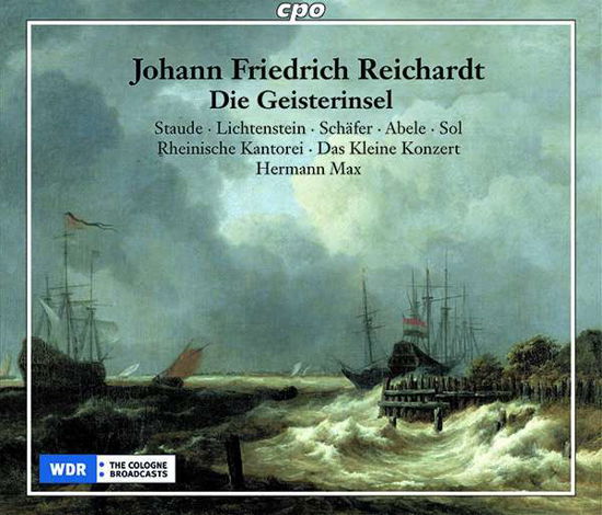 Die Geisterinsel - Reichardt / Staude / Kantorei - Musiikki - CPO - 0761203754823 - perjantai 20. huhtikuuta 2018