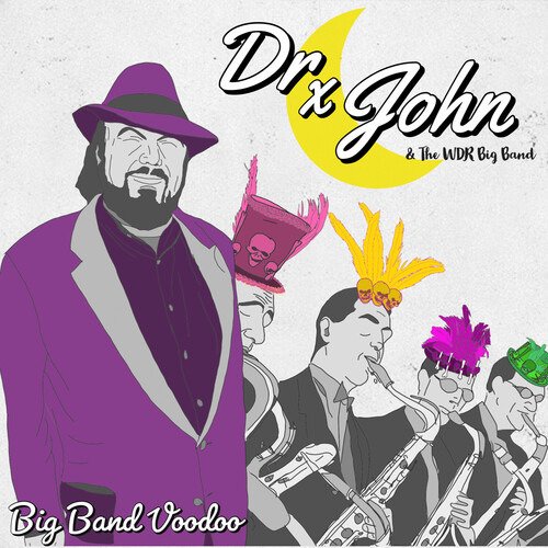 Big Band Voodoo - Dr. John & The WDR Big Band - Musik - ORANGE MUSIC RECORDS - 0762183509823 - 13 december 2019