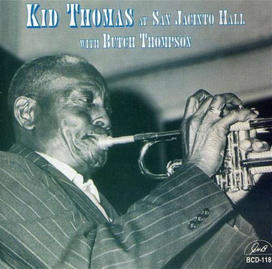 Cover for Thomas, Kid / Butch Thompso · At San Jacinto Hall (CD) (2014)