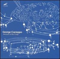 Cover for G. Cacioppo · Advance Of The Fungi (CD) (2013)
