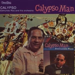 Calypso / Calypso Man - Edmundo Ros - Musiikki - VOCALION - 0765387434823 - maanantai 25. kesäkuuta 2007