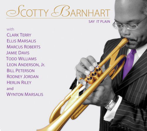 Cover for Scotty Barnhart · Say It Plain (CD) (2010)