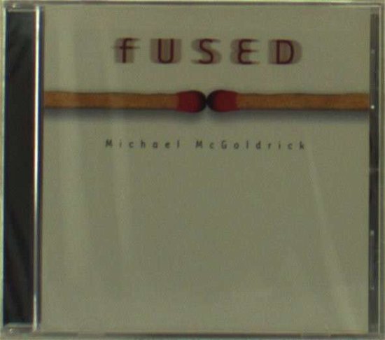 Fused - Michael Mcgoldrick - Musik - COMPASS - 0766397429823 - 1 december 2004