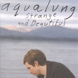 Cover for Aqualung · Strange &amp; Beautiful (CD) (2005)