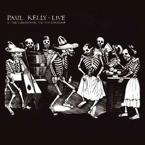 Cover for Paul Kelly · Live at the Continental and the Esplanade (CD) (1990)