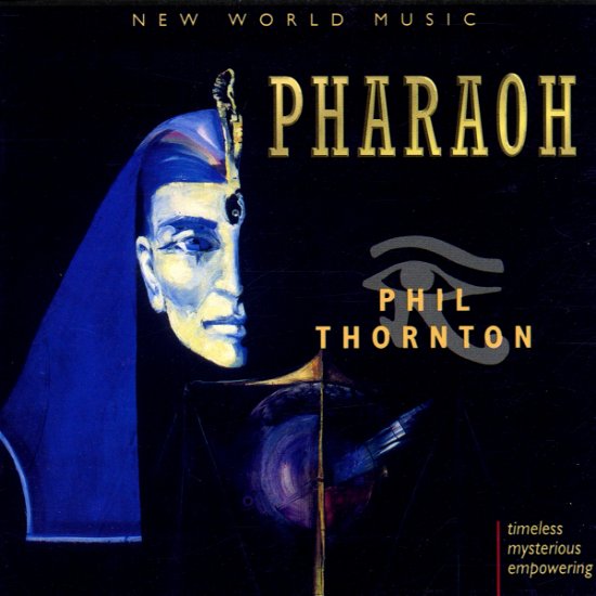 Cover for Phil Thornton · Pharaoh (CD) (1998)