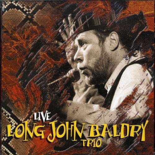 Cover for John -Long- Baldry · Trio Live (CD) [Live edition] (2019)