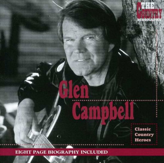 Country Biography - Glen Campbell - Music - C BIO - 0778325450823 - July 10, 2007