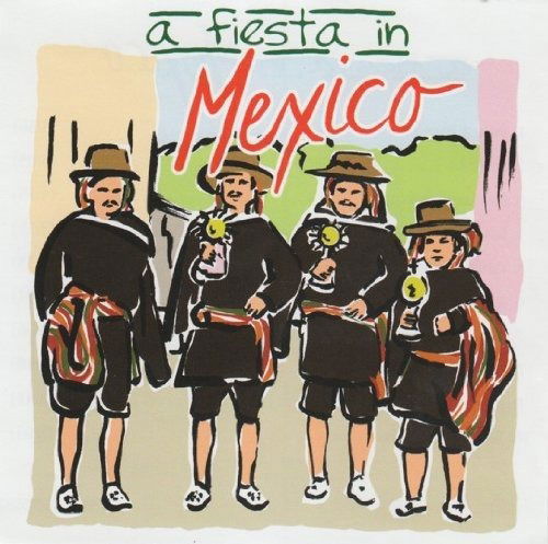 A Fiesta In Mexico - Various Artists - Muzyka -  - 0779836766823 - 