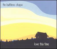 Cover for The Buttless Chaps · Love This Time (CD) (2003)